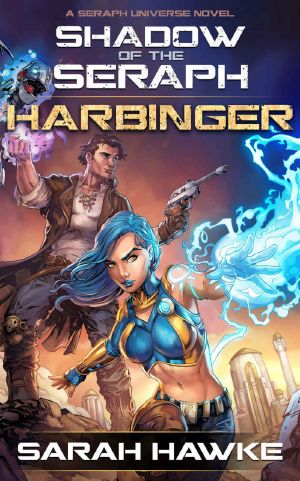 [Shadow of the Seraph 02] • Harbinger